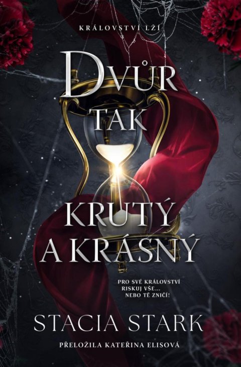 Stark Stacia: Dvůr tak krutý a krásný