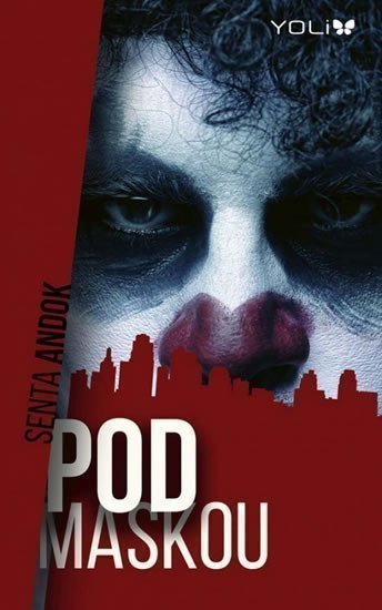 Andok Senta: Pod maskou