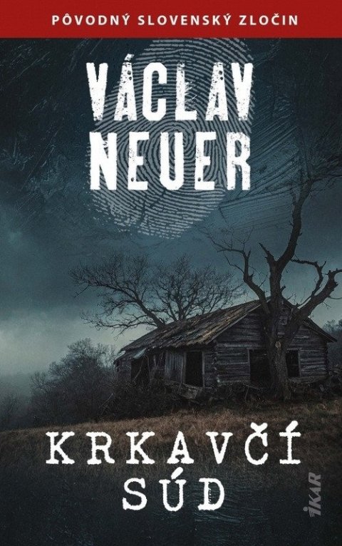 Neuer Václav: Krkavčí súd (slovensky)