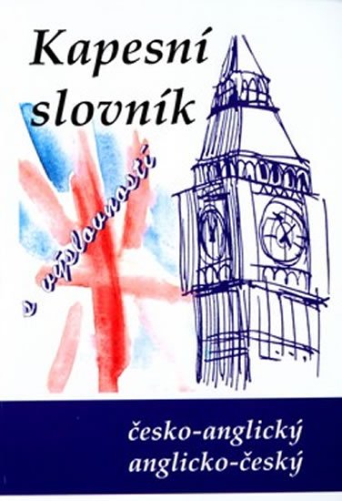kolektiv autorů: Anglicko-český, česko-anglický slovník s výslovností