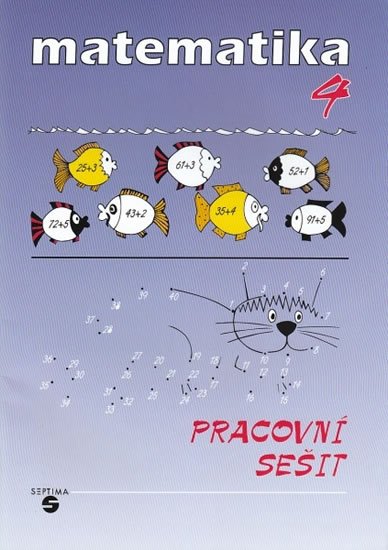 Slapničková Hana: Matematika pro 4. ročník (pracovní sešit)