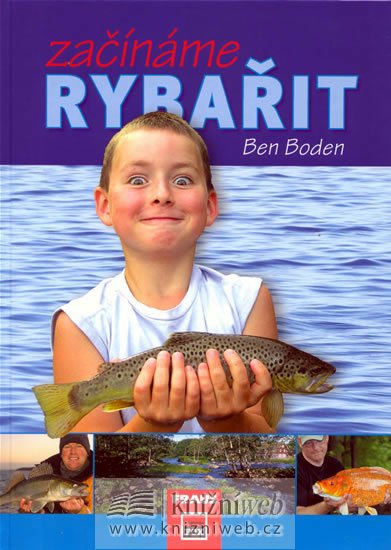 Boden Ben: Začínáme rybařit