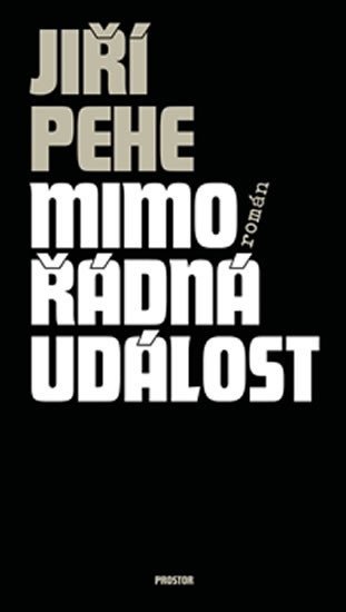 Pehe Jiří: Mimořádná událost Pehe Jiří: Mimořádná událost