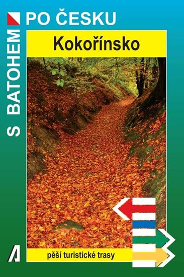 Ryvolová Saša: Kokořínsko - S batohem po Česku Ryvolová Saša: Kokořínsko - S batohem po Česku
