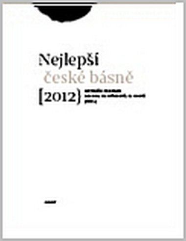 Brousek Antonín: Sto nejlepších českých básní 2012