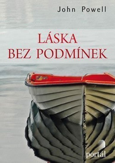 Powell John: Láska bez podmínek
