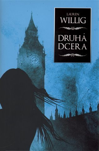Willig Lauren: Druhá dcera