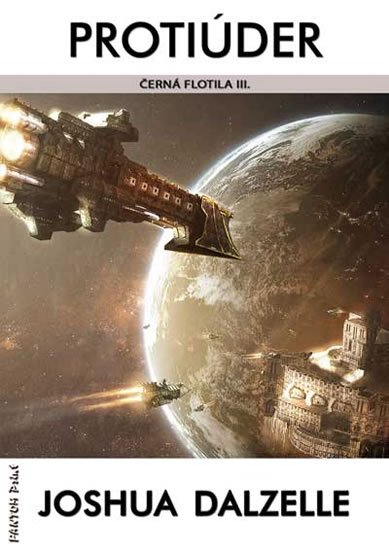 Dalzelle Joshua: Černá flotila 3 - Protiúder