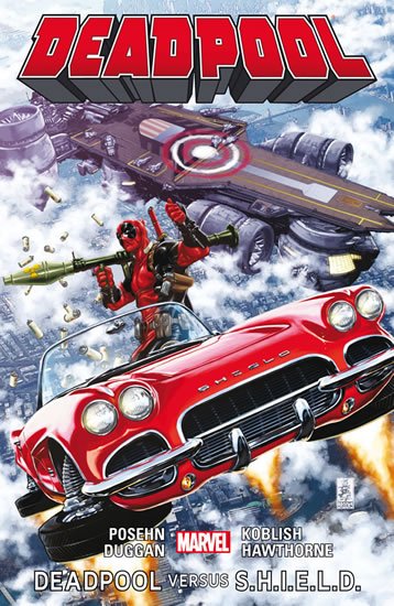 Posehn Brian: Deadpool 4 - Deadpool versus S.H.I.E.L.D