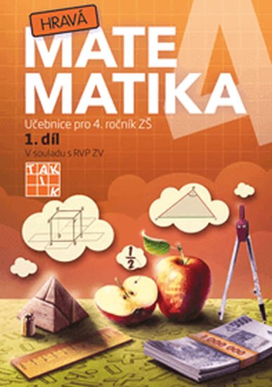 neuveden: Hravá matematika 4 – Učebnice 1. díl