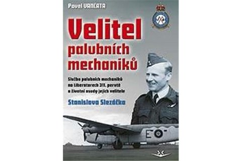 Vančata Pavel: Velitel palubních mechaniků Vančata Pavel: Velitel palubních mechaniků