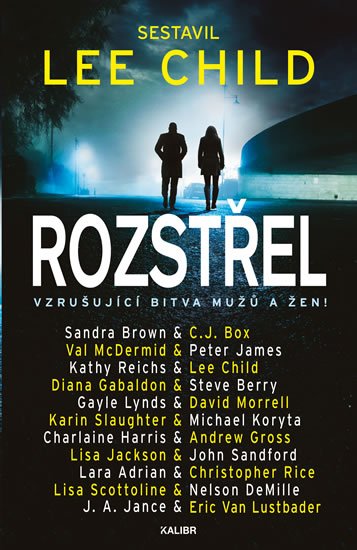 kolektiv autorů: Rozstřel