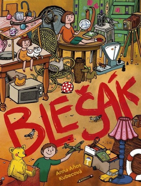 Kubecová Anna Aňos: Blešák