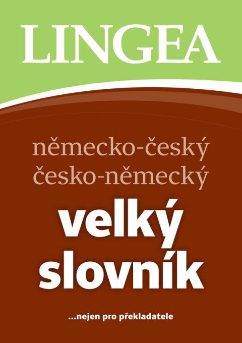 kolektiv autorů: NČ-ČN velký slovník ...nejen pro překladatele