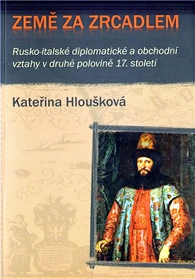 Hloušková Kateřina: Země za zrcadlem Hloušková Kateřina: Země za zrcadlem