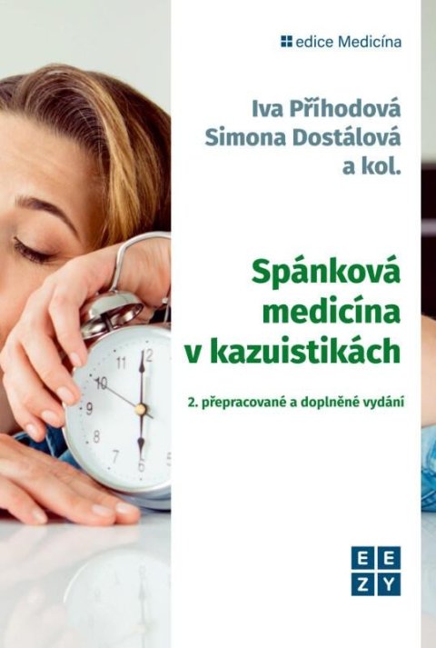 Příhodová Iva: Spánková medicína v kazuistikách