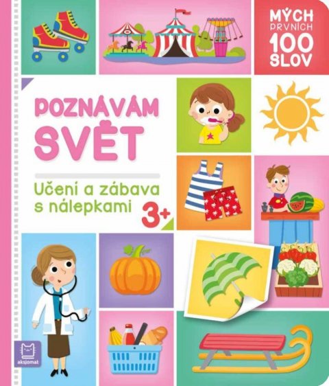 Bator Agnieszka: Mých prvních 100 slov - Poznávám svět Bator Agnieszka: Mých prvních 100 slov - Poznávám svět