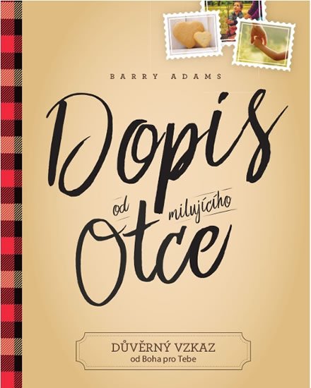 Adams Barry: Dopisy od milujícího Otce