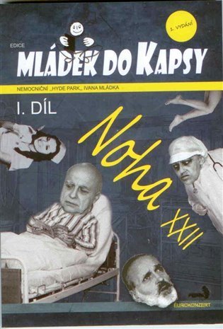 Mládek Ivan: Noha XXII - Mládek do kapsy I. díl