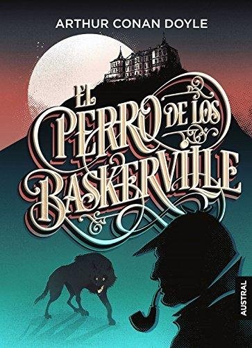 Doyle Arthur Conan: El Perro De Los Baskerville