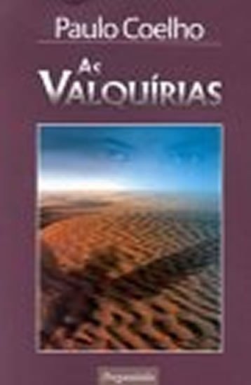 Coelho Paulo: As Valquíras