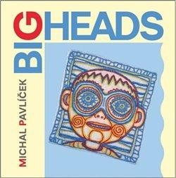 Pavlíček Michal: Big Heads - LP