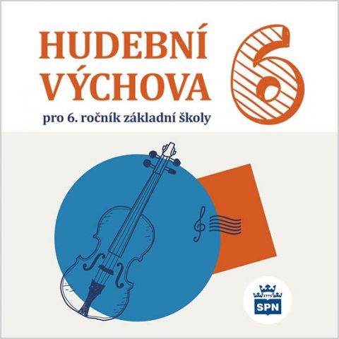 kolektiv autorů: Hudební výchova pro 6. ročník ZŠ - CD kolektiv autorů: Hudební výchova pro 6. ročník ZŠ - CD
