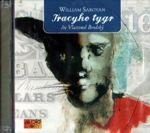 Saroyan William: Tracyho tygr - 2CD