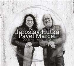 Hutka Jaroslav: Sklenice vody - CD