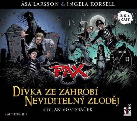 Larssonová Asa: Pax 3 & 4 Dívka ze záhrobí & Neviditelný zloděj - CDmp3 (Čte Jan Vondráček) Larssonová Asa: Pax 3 & 4 Dívka ze záhrobí & Neviditelný zloděj - CDmp3 (Čte Jan Vondráček)