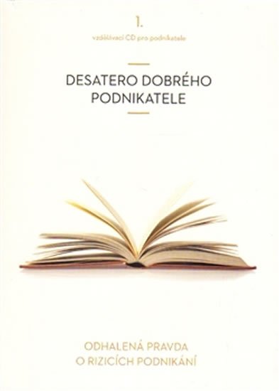 John Vladimír: Desatero dobrého podnikatele - CD John Vladimír: Desatero dobrého podnikatele - CD