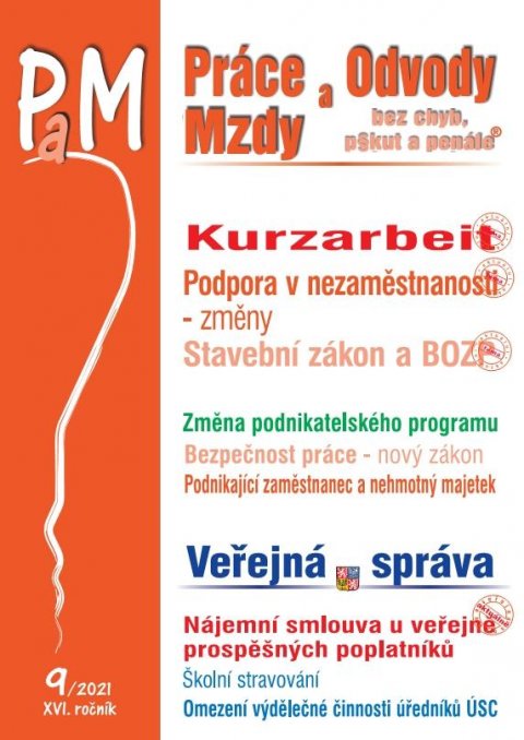 Jouza Ladislav: PaM 9/2021 Kurzarbeit - nová právní úprava příspěvku při částečné práci