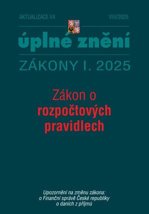 neuveden: Aktualizace I/4 2025 Zákon o rozpočtových pravidlech
