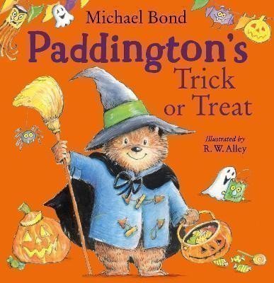 Bond Michael: Paddington´s Trick or Treat