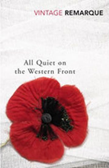Remarque Erich Maria: All Quiet on the Western Front