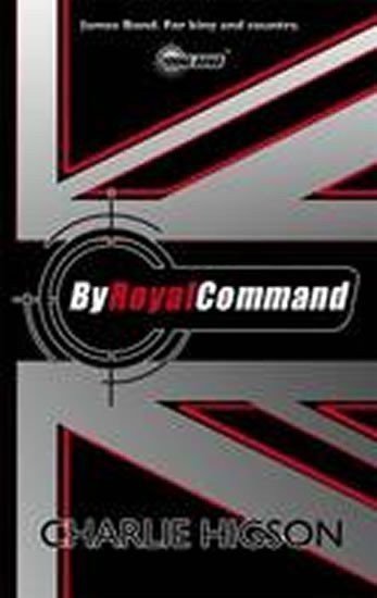 neuveden: Young Bond: By Royal Command