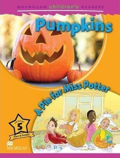 Ormerod Mark: Macmillan Children´s Readers Level 5: Pumpkins / A Pie for Miss Potter