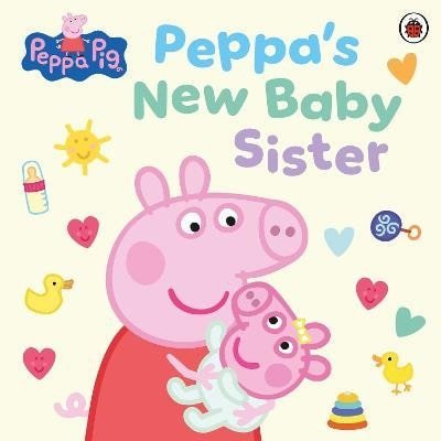 Various: Peppa Pig: Peppa´s New Baby Sister Various: Peppa Pig: Peppa´s New Baby Sister