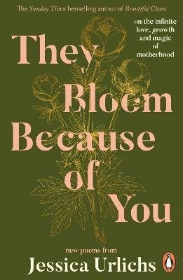 -: They Bloom Because of You