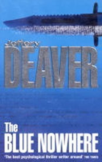 Deaver Jeffery: Blue Nowhere