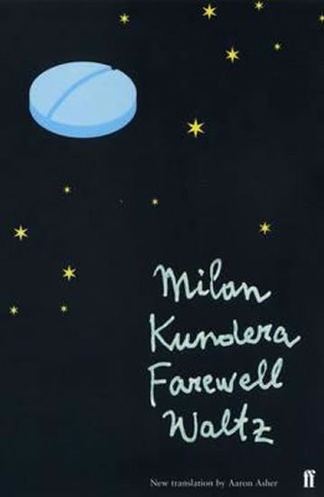 Kundera Milan: Farewell Waltz Kundera Milan: Farewell Waltz
