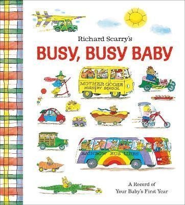 Scarry Richard: Richard Scarry´s Busy, Busy Baby