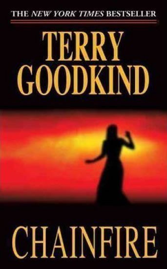 Goodkind Terry: Chainfire