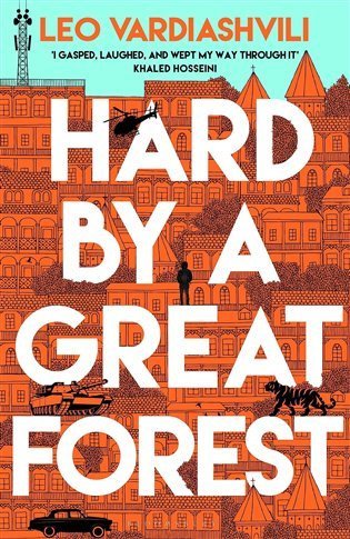 Vardiashvili Leo: Hard by a Great Forest