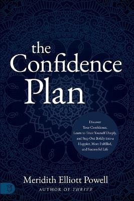 Meridith Elliott: Confidence Plan: A Guided Journal
