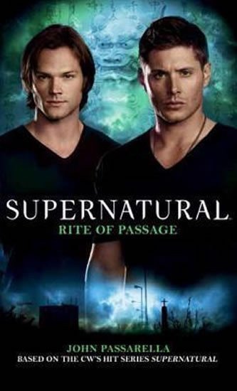 Passarella John: Supernatural - Rite of Passage