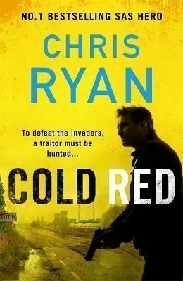 Ryan Chris: Cold Red: The bullet-fast new 2023 thriller from the no.1 bestselling SAS h