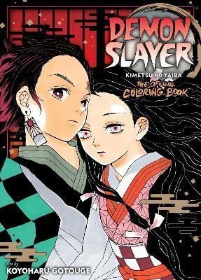 Gotóge Kojoharu: Demon Slayer: Kimetsu no Yaiba: The Official Coloring Book