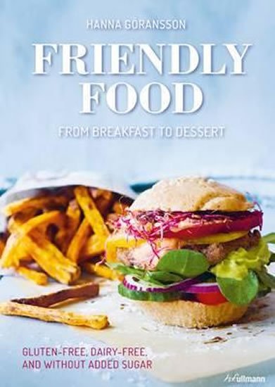 Goransson Hanna: Friendly Food