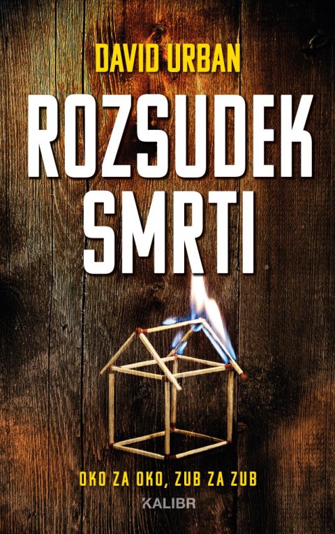 Urban David: Rozsudek smrti